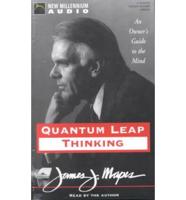 Quantum Leap Thinking