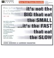 It's Not the Big That Eat the Small-- It's the Fast That Eat the Slow