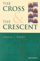 The Cross & The Crescent