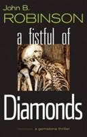 A Fistful of Diamonds