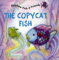 The Copycat Fish
