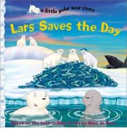Lars Saves the Day