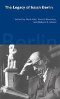 The Legacy of Isaiah Berlin