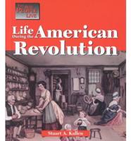Life During the American Revolution