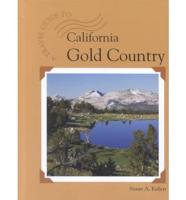 A Travel Guide to California Gold Country