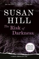 The Risk of Darkness