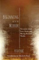 Beginning With the Mirror