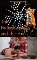 Padisah's Son and the Fox