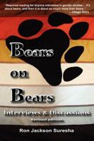 Bears on Bears: Interviews and Discussions