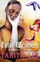 Fatal Women: The Esther Garber Novellas