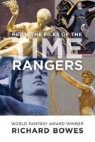 From the Files of the Time Rangers