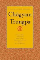 The Collected Works of Chögyam