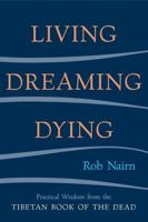 Living, Dreaming, Dying