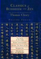Classics of Buddhism and Zen
