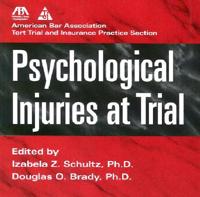 Psychological Injuries at Trial