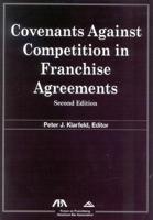 Covenants Against Competition in Franchise Agreements