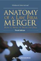 Anatomy of a Law Firm Merger