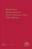 Model Jury Instructions in Civil Antitrust Cases