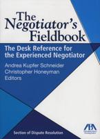 The Negotiator's Fieldbook