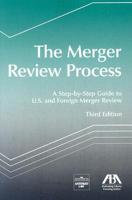 The Merger Review Process