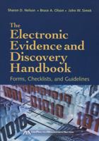 The Electronic Evidence and Discovery Handbook