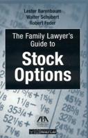The Family Lawyer's Guide to Stock Options