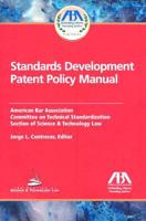 Standards Development Patent Policy Manual