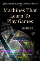 Machines That Learn to Play Games