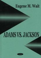 Adams Vs. Jackson