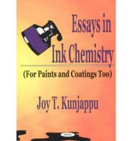 Essays in Ink Chemistry