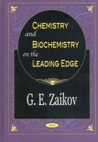 Chemistry and Biochemistry on the Leading Edge