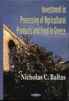 Investment in the Processing of Agricultural Products and Food in Greece