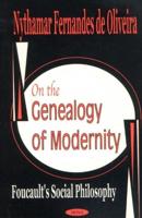 On the Genealogy of Modernity