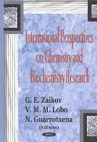 International Perspectives on Chemistry and Biochemistry Research