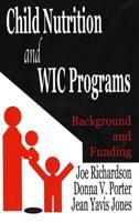 Child Nutrition and WIC Programs