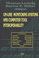 On-Line Monitoring Systems and Computer Tool Interoperability