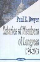 Salaries of Members of Congress, 1789-2003