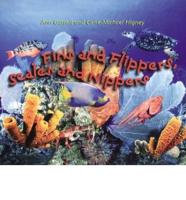 Fins and Flippers, Scales and Nippers