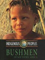 Bushmen of South Africa