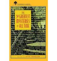 The 50 Greatest Mysteries of All Time. Volume 1