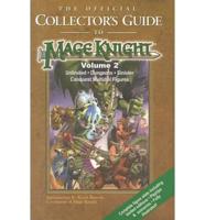 Official Collectors Guide to Mage Knight