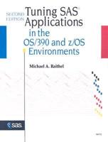 Tuning SAS Applications in the OS/390 and z/OS Environments