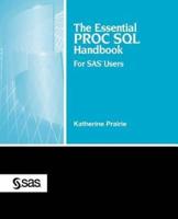 The Essential Proc SQL Handbook: For SAS Users
