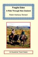 Fragile Eden - A Ride through New Zealand