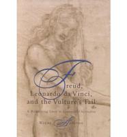 Freud Leonardo DA Vinci & The Vultures Tail