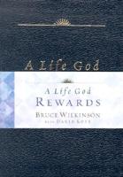 A Life God Rewards