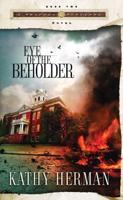 Eye of the Beholder : A Novel
