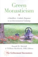 Green Monasticism