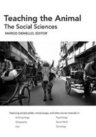 Teaching the Animal. The Social Sciences