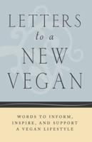 Letters to a New Vegan
